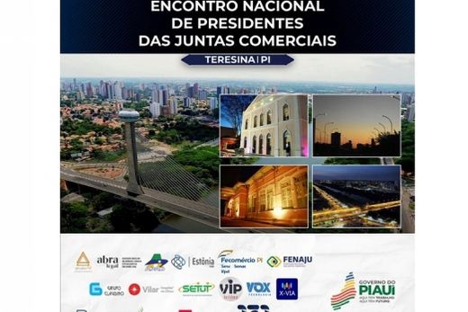 Em Teresina (PI). Reunião de presidentes de juntas comerciais começa nesta quarta-feira (23)