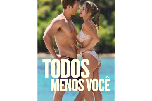 'Todos Menos Você' entra em cartaz