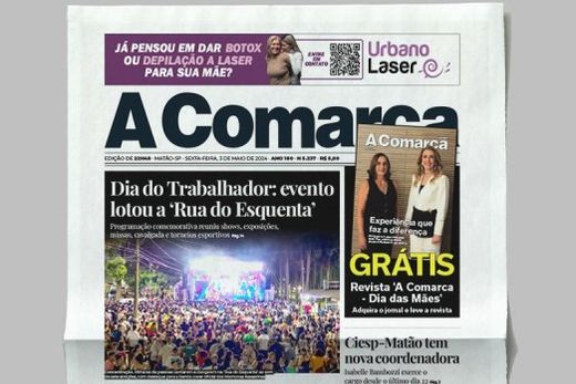 A Comarca. Entre os destaques: Dia do Trabalhador:  evento lotou a Rua do Esquenta