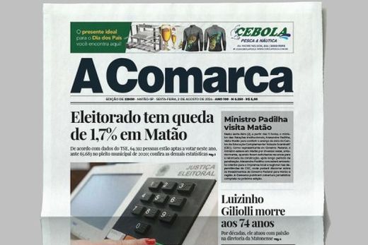 A Comarca. Entre os destaques: "Eleitorado tem queda de 1,7% em Matão"