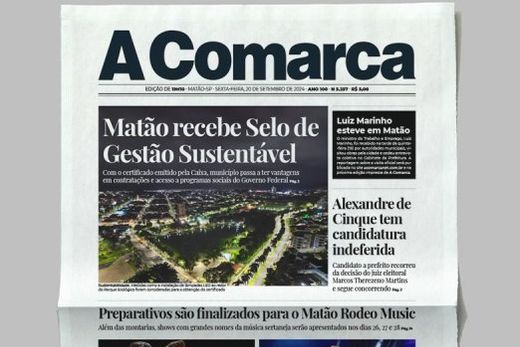 A Comarca. Entre os destaques: Matão recebe Selo de Gestão Sustentável