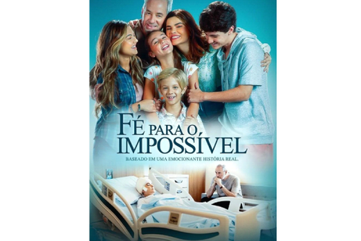 'Fé para o Impossível' entra em cartaz