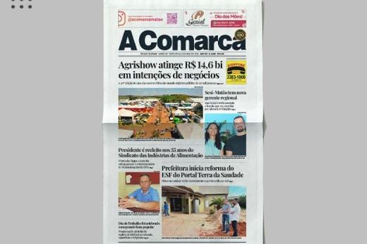 A Comarca. Entre os destaques: Agrishow atinge R$ 14,6 bi em intenções de negócios