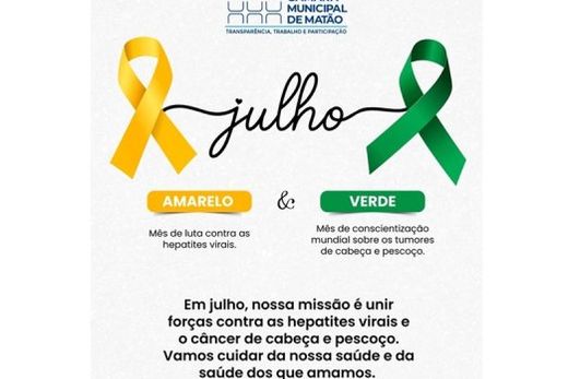 Julho Verde e Amarelo: mês de luta contra o câncer de cabeça e pescoço e hepatites virais