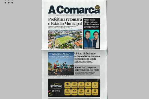 A Comarca. Entre os destaques: Prefeitura retomará o Estádio Municipal