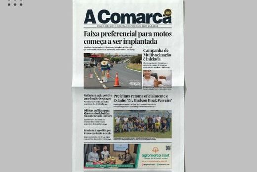A Comarca. Entre os destaques: Faixa preferencial para motos começa a ser implantada