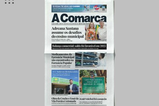 A Comarca. Entre os destaques: Adreana Santana assume os desafios do ensino fundamental