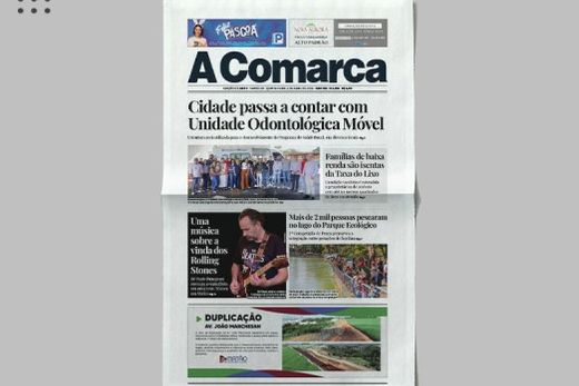 A Comarca. Entre os destaques: Cidade passa a contar com Unidade Odontológica Móvel