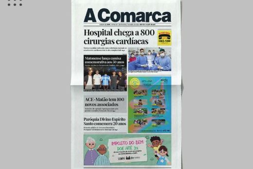 A Comarca. Entre os destaques: Hospital chega a 800 cirurgias cardíacas