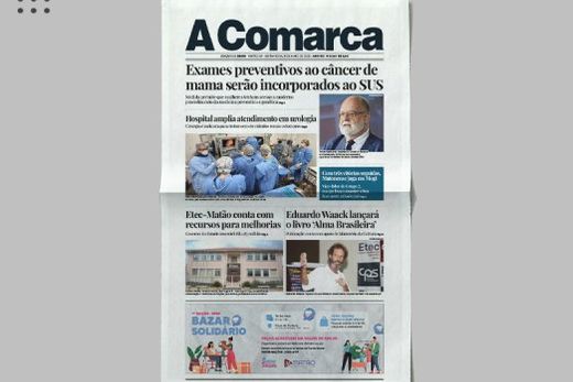 A Comarca. Entre os destaques: Exames preventivos ao câncer de mama serão incorporados ao SUS