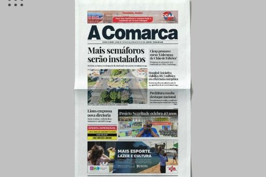A Comarca. Entre os destaques: Mais semáforos serão instalados