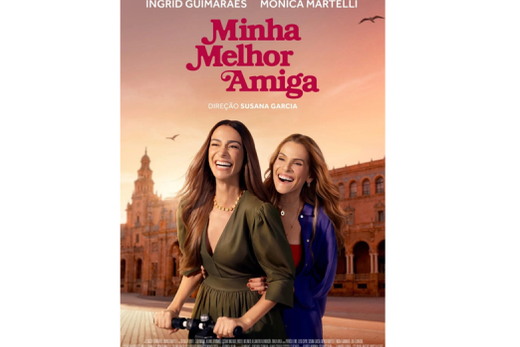 'Minha Melhor Amiga' entra em cartaz