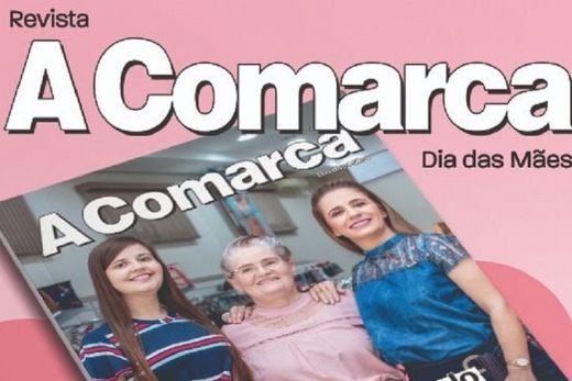 Revista A Comarca - Dia das Mães - Já disponível!