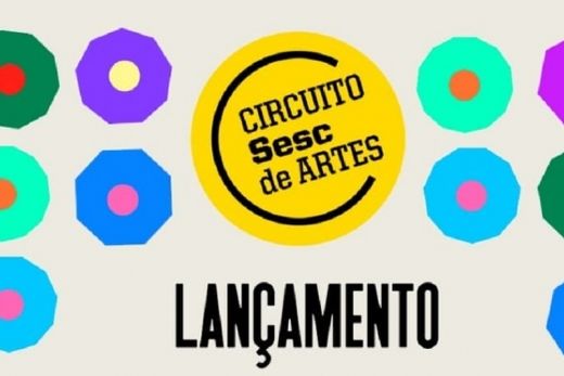 Circuito Sesc de Artes  - Praças Digitais inicia programação online