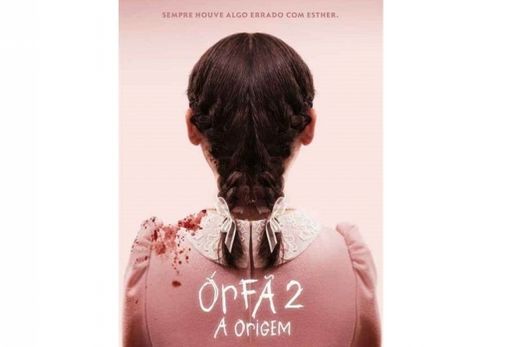'Órfã 2: A Origem' entra em cartaz