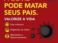 "A COVID PODE MATAR": Prefeitura lança campanha no dia 05 — foto 2 de 4