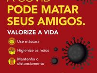 "A COVID PODE MATAR": Prefeitura lança campanha no dia 05 — foto 3 de 4