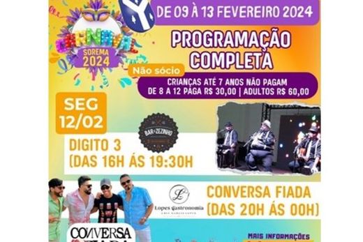 Sorema terá atrações em todos os dias de folia — foto 3 de 6